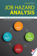 Job hazard analysis : a guide for voluntary compliance and beyond [E-Book] /