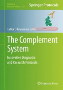 The Complement System [E-Book] : Innovative Diagnostic and Research Protocols /