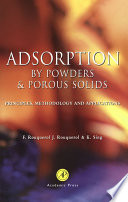Adsorption by powders and porous solids : principles, methodology and applications [E-Book] /