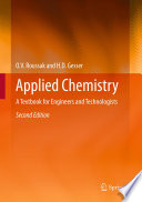 Applied Chemistry [E-Book] : A Textbook for Engineers and Technologists /