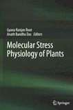 Molecular stress physiology of plants /