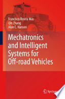 Mechatronics and Intelligent Systems for Off-road Vehicles [E-Book] /