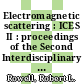 Electromagnetic scattering : ICES II : proceedings of the Second Interdisciplinary Conference on Electromagnetic Scattering held at the University of Massachusetts at Amherst, June 1965 /