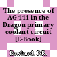 The presence of AG-111 in the Dragon primary coolant circuit [E-Book]