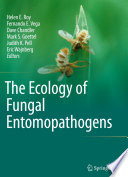 The Ecology of Fungal Entomopathogens [E-Book] /