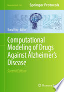 Computational Modeling of Drugs Against Alzheimer's Disease [E-Book] /