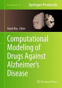 Computational Modeling of Drugs Against Alzheimers Disease [E-Book] /