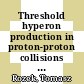 Threshold hyperon production in proton-proton collisions at COSY-11 [E-Book] /