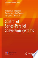 Control of Series-Parallel Conversion Systems [E-Book] /