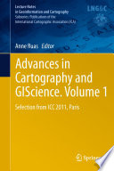 Advances in Cartography and GIScience. Volume 1 [E-Book] : Selection from ICC 2011, Paris /