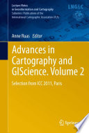 Advances in Cartography and GIScience. Volume 2 [E-Book] : Selection from ICC 2011, Paris /