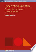 Synchrotron radiation : an everyday application on special relativity [E-Book] /