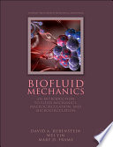 Biofluid Mechanics [E-Book] : an Introduction to Fluid Mechanics, Macrocirculation, and Microcirculation.