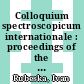 Colloquium spectroscopicum internationale : proceedings of the colloquium. 0020 volume 01 : Invited lectures : Praha, 30.08.1977-07.09.1977