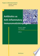 Antibiotics as Anti-Inflammatory and Immunomodulatory Agents [E-Book] /