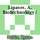 Lipases. A. Biotechnology /