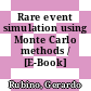 Rare event simulation using Monte Carlo methods / [E-Book]