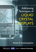 Addressing techniques of liquid crystal displays [E-Book] /
