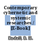 Contemporary cybernetic and systemic researches / [E-Book]