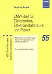 EMV-Fibel für Elektroniker, Elektroinstallateure und Planer : Maßnahmen zur elektromagnetischen Verträglichkeit nach DIN VDE 0100-444 /