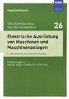 Elektrische Ausrüstung von Maschinen und Maschinenanlagen : Erläuterungen zu DIN EN 60204-1 (VDE 0113-1):2019-06 /