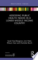Assessing public health needs in a lower middle income country [E-Book] /