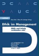 Ethik im Management : Ethik und Erfolg verbünden sich /