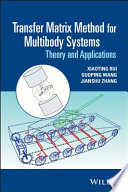 Transfer Matrix Method for Multibody Systems : Theory and Applications [E-Book]