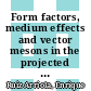 Form factors, medium effects and vector mesons in the projected chiral soliton model [E-Book] /c by Enrique Ruiz Arriola