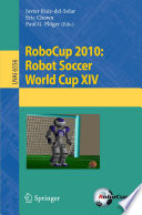 RoboCup 2010: Robot Soccer World Cup XIV [E-Book] /