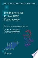 Fundamentals of protein NMR spectroscopy [E-Book] /