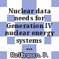 Nuclear data needs for Generation IV nuclear energy systems : proceedings of the international workshop, Antwerpen, Belgium, 5-7 April 2005 [E-Book] /