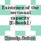Existence of the sectional capacity [E-Book] /
