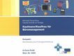 Kaufmann / Kauffrau für Büromanagement Kompakt : Berufswissen plus Prüfungsvorbereitung ; Basismodul /