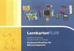 Kaufmann / Kauffrau für Büromanagement Kompakt : Berufswissen plus Prüfungsvorbereitung ; Lernkarten /