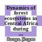Dynamics of forest ecosystems in Central Africa during the Holocene : past - present - future [E-Book] /