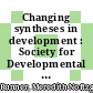 Changing syntheses in development : Society for Developmental Biology Symposium 29 : Albany, 17.-19.06.70 /