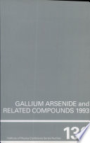 Gallium arsenide and related compounds 1993 : International symposium on gallium arsenide and related coumpounds 0020: proceedings : Freiburg, 29.08.93-02.09.93.