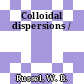 Colloidal dispersions /