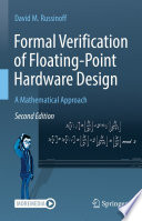 Formal Verification of Floating-Point Hardware Design [E-Book] : A Mathematical Approach /