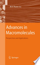 Advances in Macromolecules [E-Book] : Perspectives and Applications /
