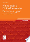 Nichtlineare Finite-Elemente-Berechnungen [E-Book] : Kontakt, Geometrie, Material /