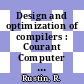 Design and optimization of compilers : Courant Computer Science Symposium. 0005 : New-York, NY, 29.03.71-30.03.71.