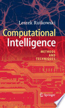 Computational Intelligence [E-Book] : Methods and Techniques /