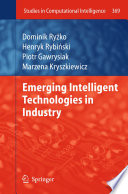 Emerging Intelligent Technologies in Industry [E-Book] /