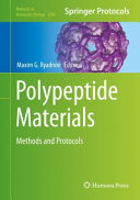 Polypeptide Materials [E-Book] : Methods and Protocols  /