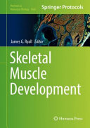 Skeletal Muscle Development [E-Book] /