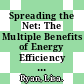 Spreading the Net: The Multiple Benefits of Energy Efficiency Improvements [E-Book] /