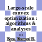 Large-scale convex optimization : algorithms & analyses via monotone operators [E-Book] /