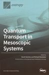 Quantum transport in mesoscopic systems /